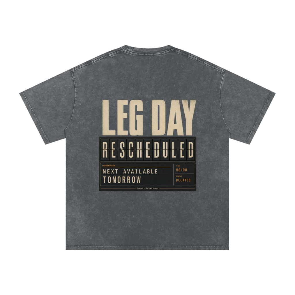 Leg Day Rescheduled Snow Washed Oversized Cotton T-Shirt
