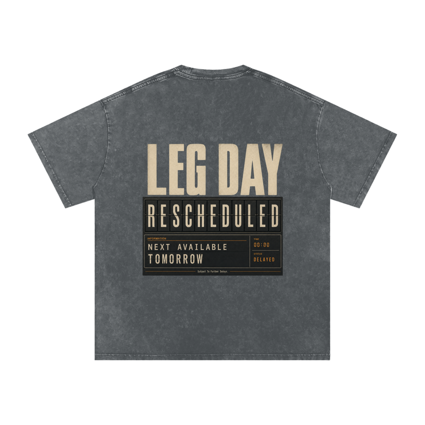 Leg Day Rescheduled Snow Washed Oversized Cotton T-Shirt